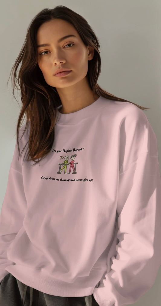 Physical Therapy Sweatshirt